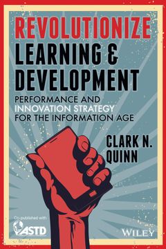 portada Revolutionize Learning & Development: Performance and Innovation Strategy for the Information age (en Inglés)
