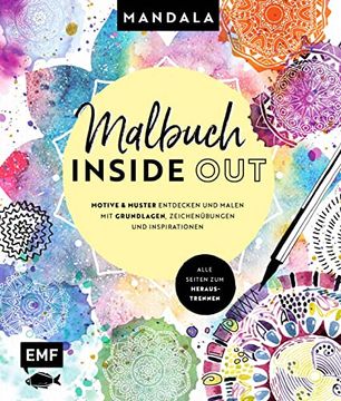 portada Malbuch Inside Out: Watercolor Mandala: Motive und Muster Entdecken und Malen? Mit Grundlagen, Zeichenübungen und Inspirationen? Alle Seiten zum Heraustrennen (in German)