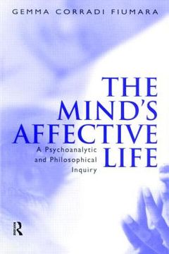 portada The Mind's Affective Life: A Psychoanalytic and Philosophical Inquiry (in English)