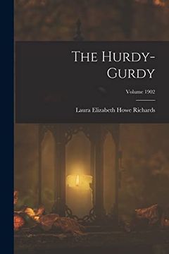 portada The Hurdy-Gurdy; Volume 1902 (en Inglés)