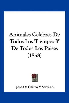 portada Animales Celebres de Todos los Tiempos y de Todos los Paises (1858)