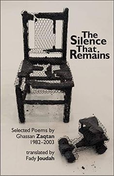 portada The Silence That Remains: Selected Poems 1982-2003 (en Inglés)