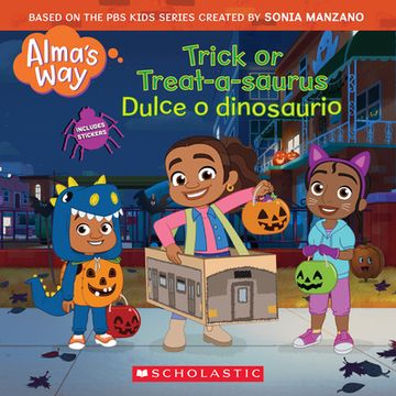 portada Trick-Or-Treatasaurus / Dulce o Dinosaurio (Alma's way Halloween Storybook) (en Inglés)