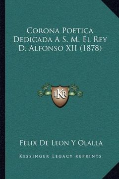 portada Corona Poetica Dedicada a s. M. El rey d. Alfonso xii (1878) (in Spanish)