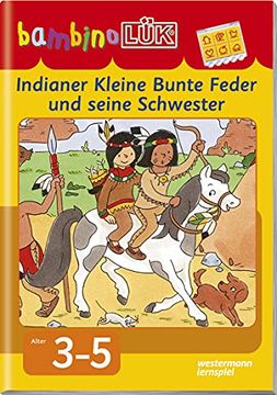 portada Bambinolük-System: Bambinolük: Indianer Kleine Bunte Feder und Seine Schwester: Denken und Kombinieren (in German)