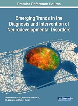 portada Emerging Trends in the Diagnosis and Intervention of Neurodevelopmental Disorders (Advances in Medical Technologies and Clinical Practice) (en Inglés)
