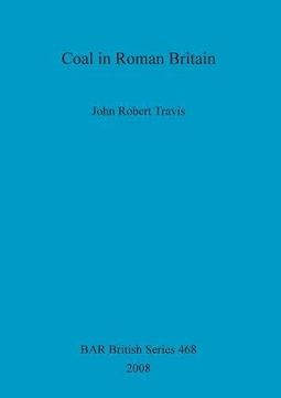 portada Coal in Roman Britain (BAR British Series)