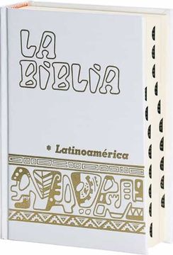 portada La Biblia Latinoamérica [Bolsillo] Cartoné Blanca, con Uñeros (in Spanish)
