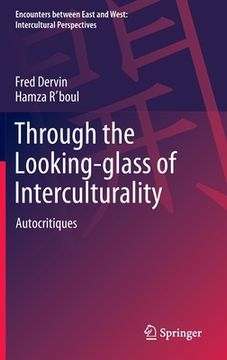 portada Through the Looking-Glass of Interculturality: Autocritiques (in English)