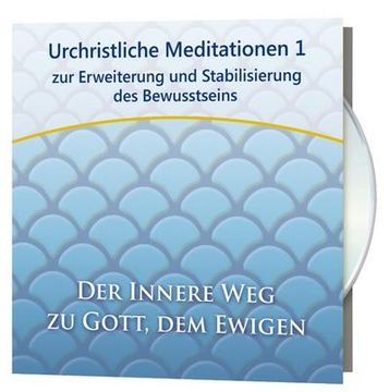 portada Urchristliche Meditationen 1: Zur Erweiterung und Stabilisierung des Bewusstseins (en Alemán)