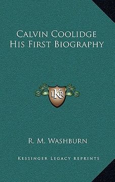 portada calvin coolidge his first biography