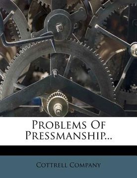 portada problems of pressmanship... (en Inglés)