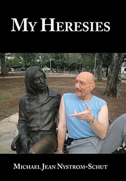 portada My Heresies (en Inglés)