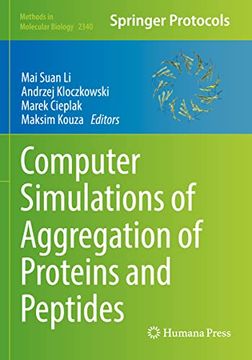 portada Computer Simulations of Aggregation of Proteins and Peptides (en Inglés)
