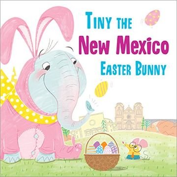 portada Tiny the New Mexico Easter Bunny (in English)