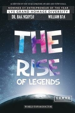 portada The Rise of Legends: To the Moon and beyond (in English)