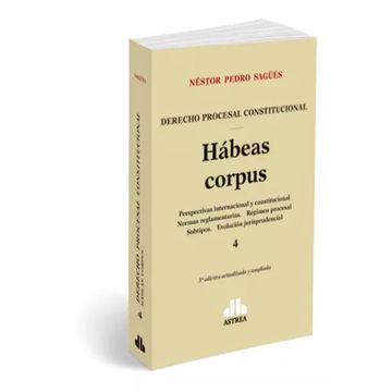portada Derecho Procesal Constitucional. Habeas Corpus (4) (in Spanish)