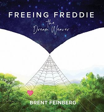 portada Freeing Freddie the Dream Weaver: The Reader (en Inglés)