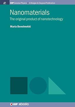 portada Nanomaterials: The Original Product of Nanotechnology (Iop Concise Physics) (en Inglés)