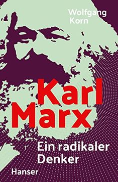 portada Karl Marx: Ein Radikaler Denker (in German)