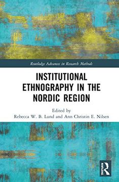 portada Institutional Ethnography in the Nordic Region (Routledge Advances in Research Methods) 