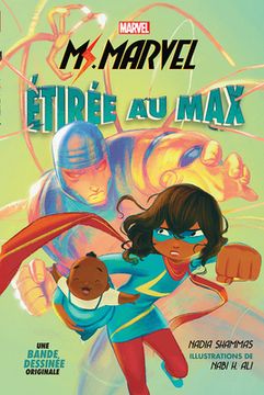 portada Marvel: Ms. Marvel: La Bande Dessinée: Étirée Au Max (en Francés)