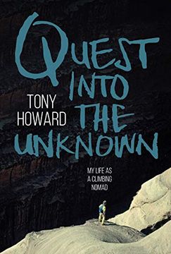 portada Quest Into the Unknown: My Life as a Climbing Nomad 