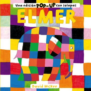 portada Elmer. Una edición pop-up con solapas (in Spanish)