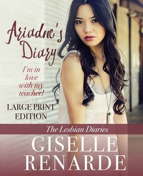 portada Ariadne's Diary: Large Print Edition: I'm in Love with my Teacher! (en Inglés)