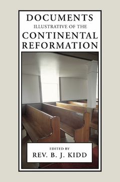 portada documents illustrative of the continental reformation (en Inglés)