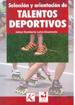 portada Selección y Orientación de Talentos Deportivos (in Spanish)