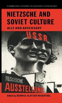 portada Nietzsche and Soviet Culture Hardback: Ally and Adversary (Cambridge Studies in Russian Literature) (en Inglés)
