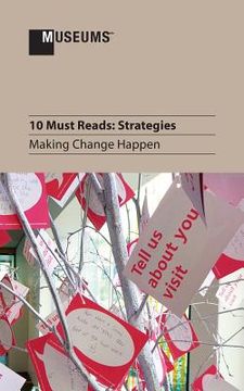portada 10 Must Reads: Strategies - Making Change Happen (in English)
