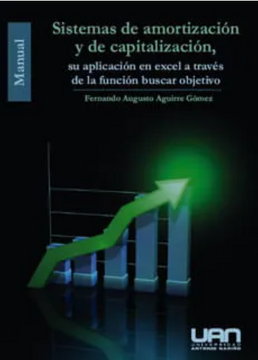 portada Sistemas de Amortización y de Capitalización. Su Aplicación en Excel a Través de la Función Buscar Objetivo (Contiene cd)