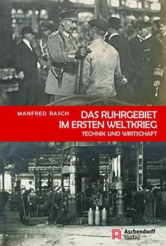 portada Das Ruhrgebiet im Ersten Weltkrieg (en Alemán)