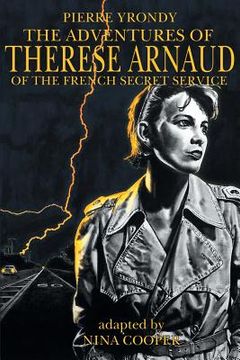 portada The Adventures of Therese Arnaud of the French Secret Service
