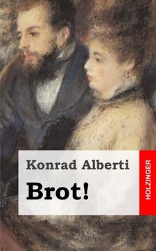 portada Brot!: Ein soziales Schauspiel in fünf Akten (German Edition)