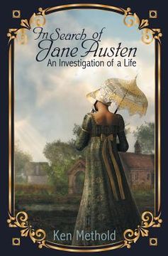 portada In Search of Jane Austen: An Investigation of a Life (en Inglés)