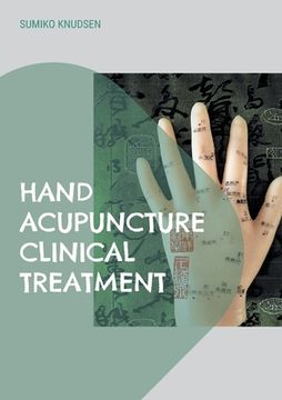 portada Hand Acupuncture: Clinical Treatment (en Inglés)