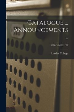 portada Catalogue ... Announcements ..; 1918/19-1921/22 (in English)