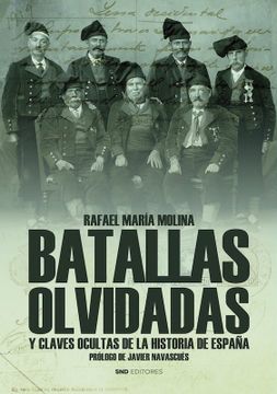 portada Batallas Olvidadas y Claves Ocultas de la Historia de España