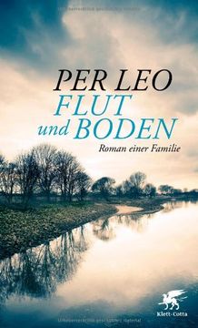 portada Flut und Boden: Roman einer Familie (en Alemán)