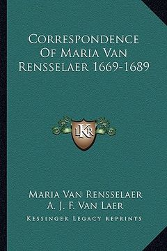 portada correspondence of maria van rensselaer 1669-1689 (en Inglés)