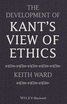 portada The Development of Kant's View of Ethics (en Inglés)