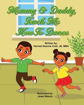 portada Mommy and Daddy, teach me how to dance (en Inglés)
