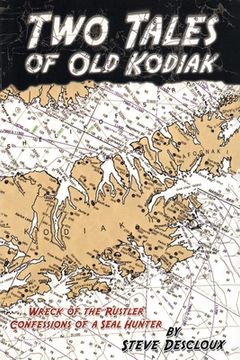 portada Two Tales of Old Kodiak (en Inglés)