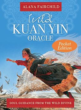 portada Wild Kuan Yin Oracle - Pocket Edition: Soul Guidance from the Wild Divine