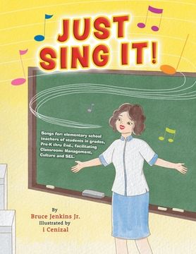 portada Just Sing It! (en Inglés)