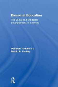 portada Biosocial Education: The Social and Biological Entanglements of Learning 