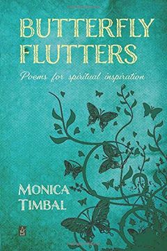 portada Butterfly Flutters: Poems for Spiritual Inspiration (en Inglés)